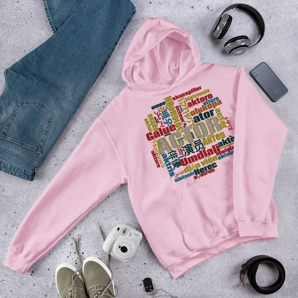 Actor in Languages - Staple Unisex Hoodie
