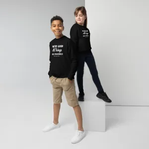 All things are possible Youth sweatshirt