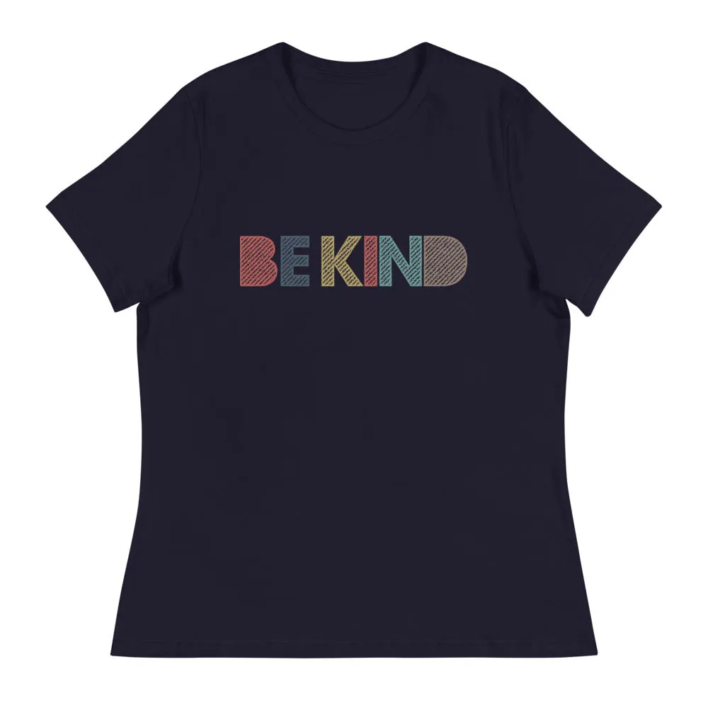 Be Kind // Women's Relaxed T-Shirt