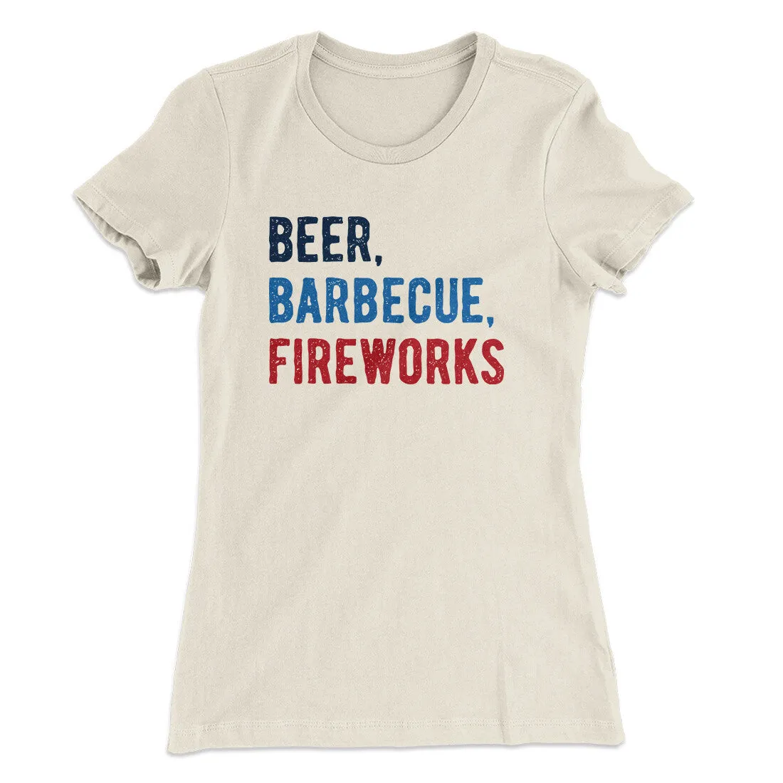 Beer, Barbecue, Fireworks Women's T-Shirt