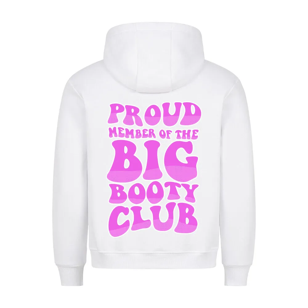 Big Booty (BACKPRINT) Hoodie
