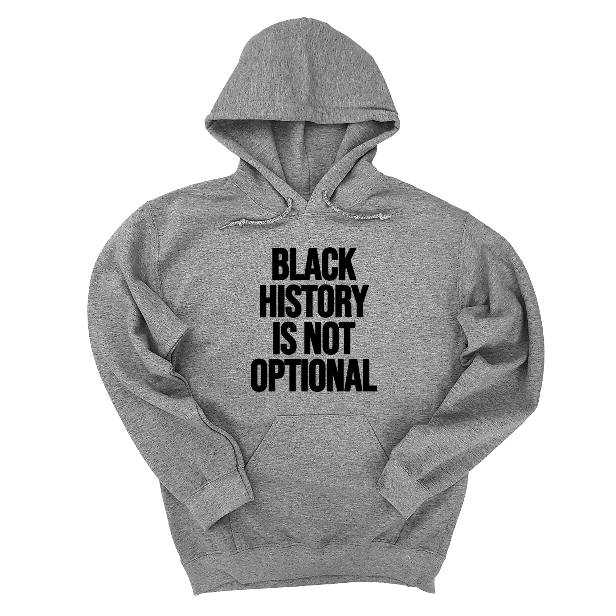 Black History is Not Optional Unisex Hoodie