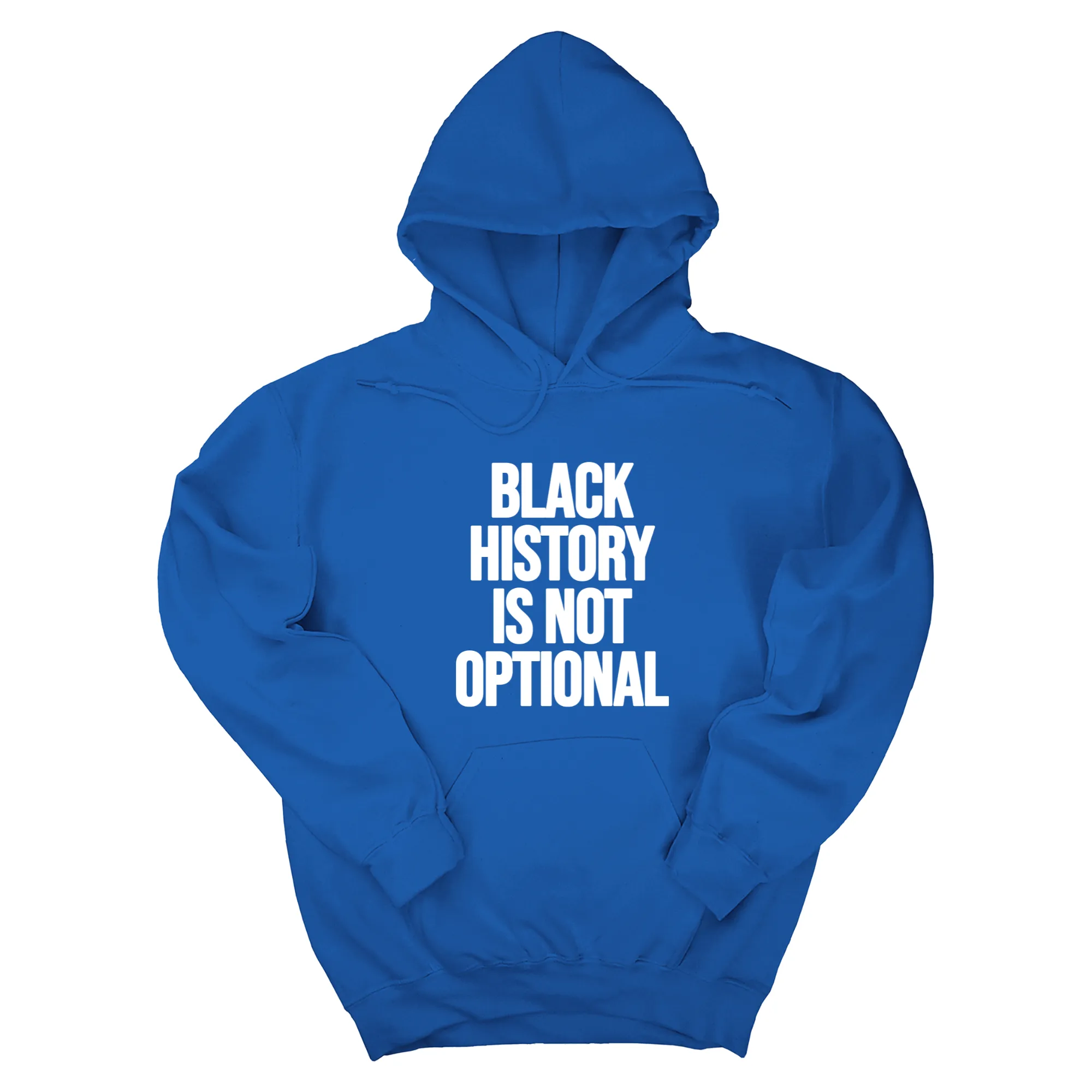 Black History is Not Optional Unisex Hoodie