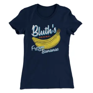 Bluth's Frozen Bananas Women's T-Shirt