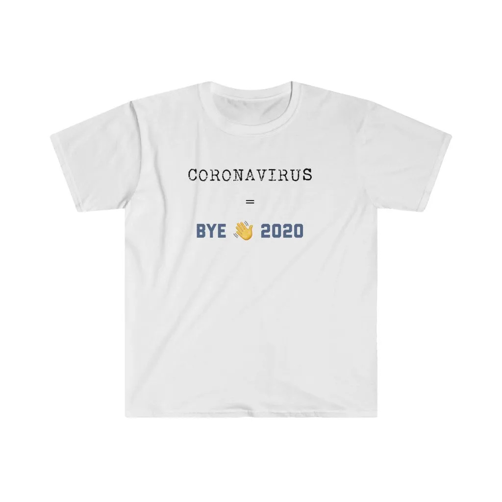 Bye 2020 Shirt. Just Gone!