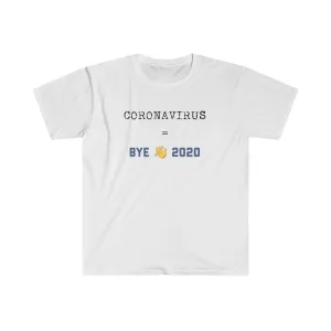 Bye 2020 Shirt. Just Gone!