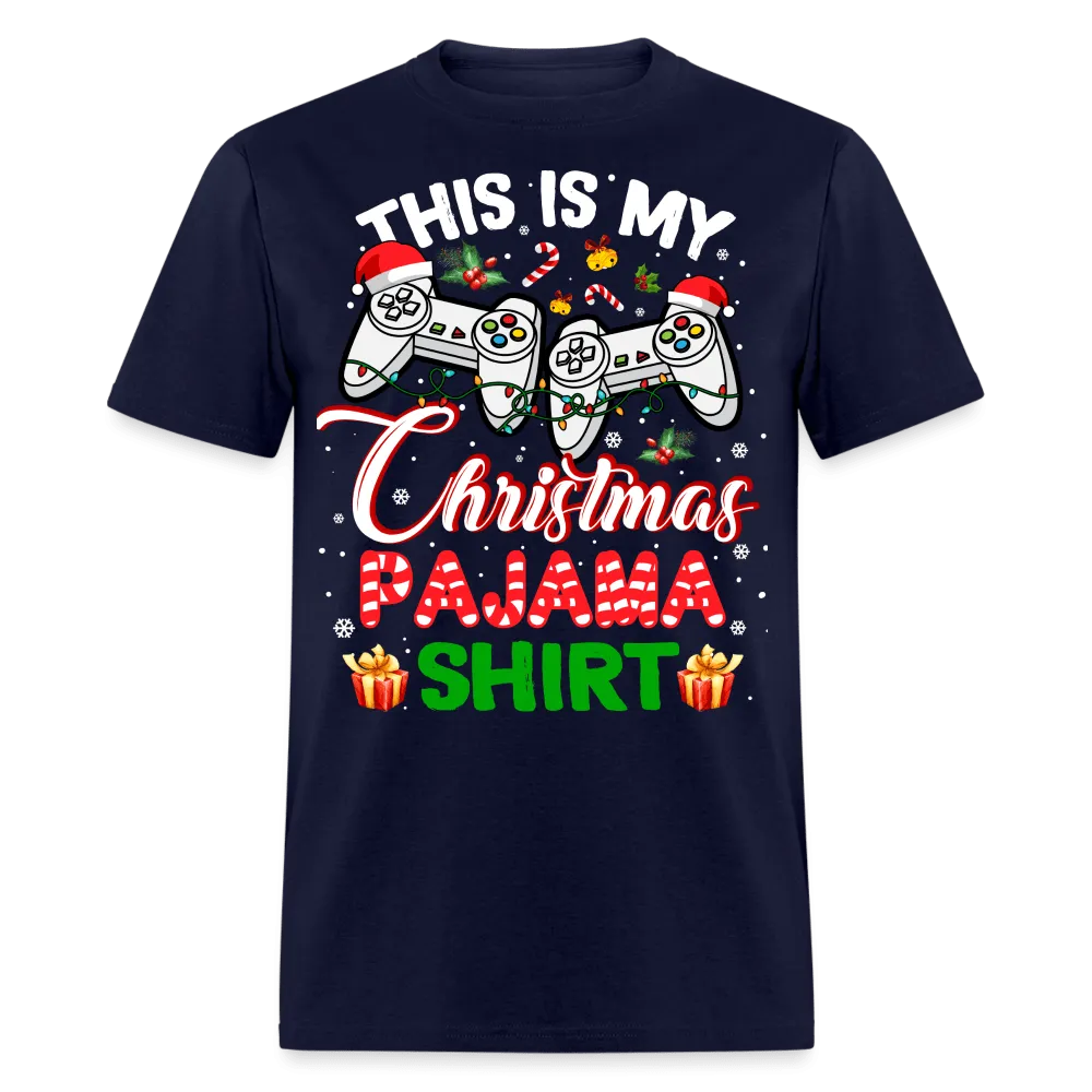 Christmas - Gamer This Is My Gamer Christmas Pajama - Family Shirts Men, Woman Christmas T Shirts