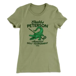 Chubbs Peterson Memorial Golf Tournament Women's T-Shirt