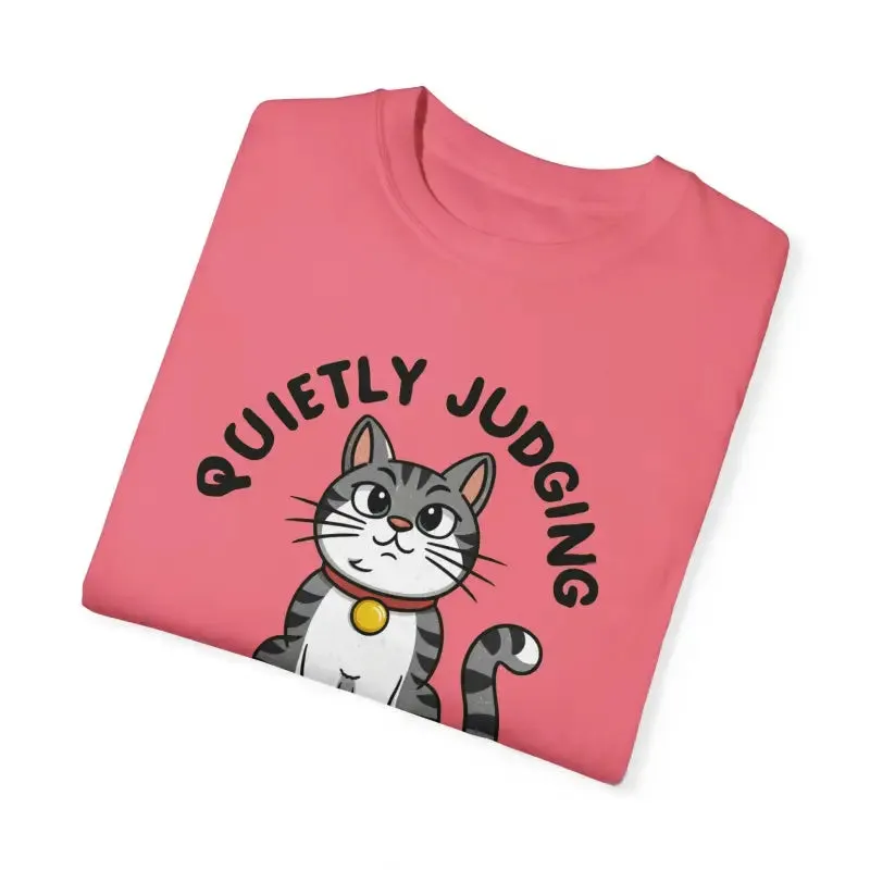 Cozy Comfort Colors Cat Quietly Judging Tee