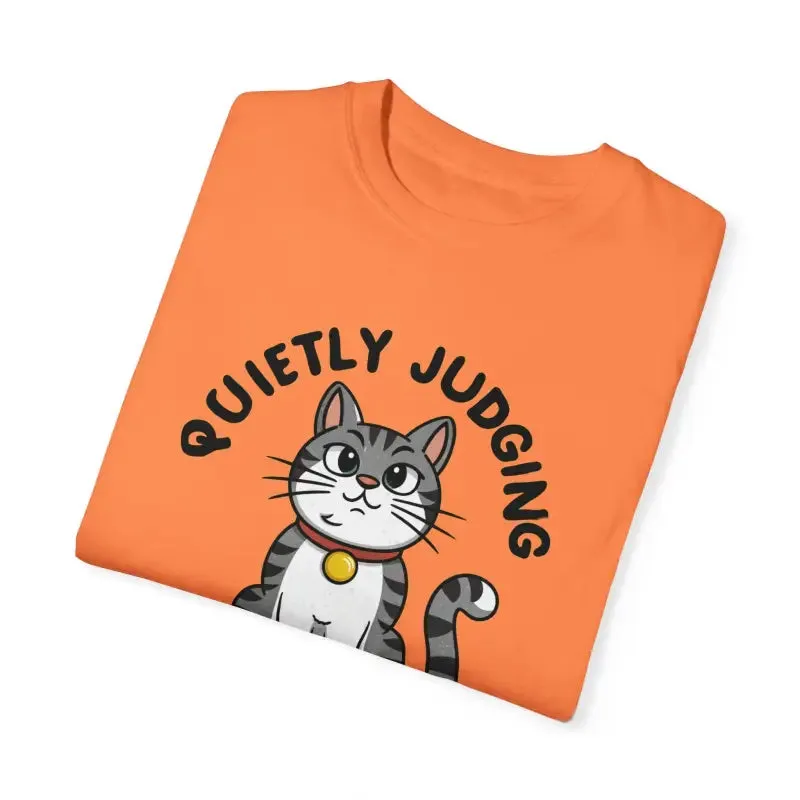 Cozy Comfort Colors Cat Quietly Judging Tee