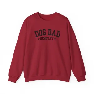 Custom Dog Dad sweatshirt
