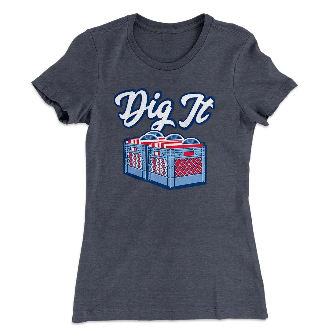 Dig It - Record Crate Women's T-Shirt
