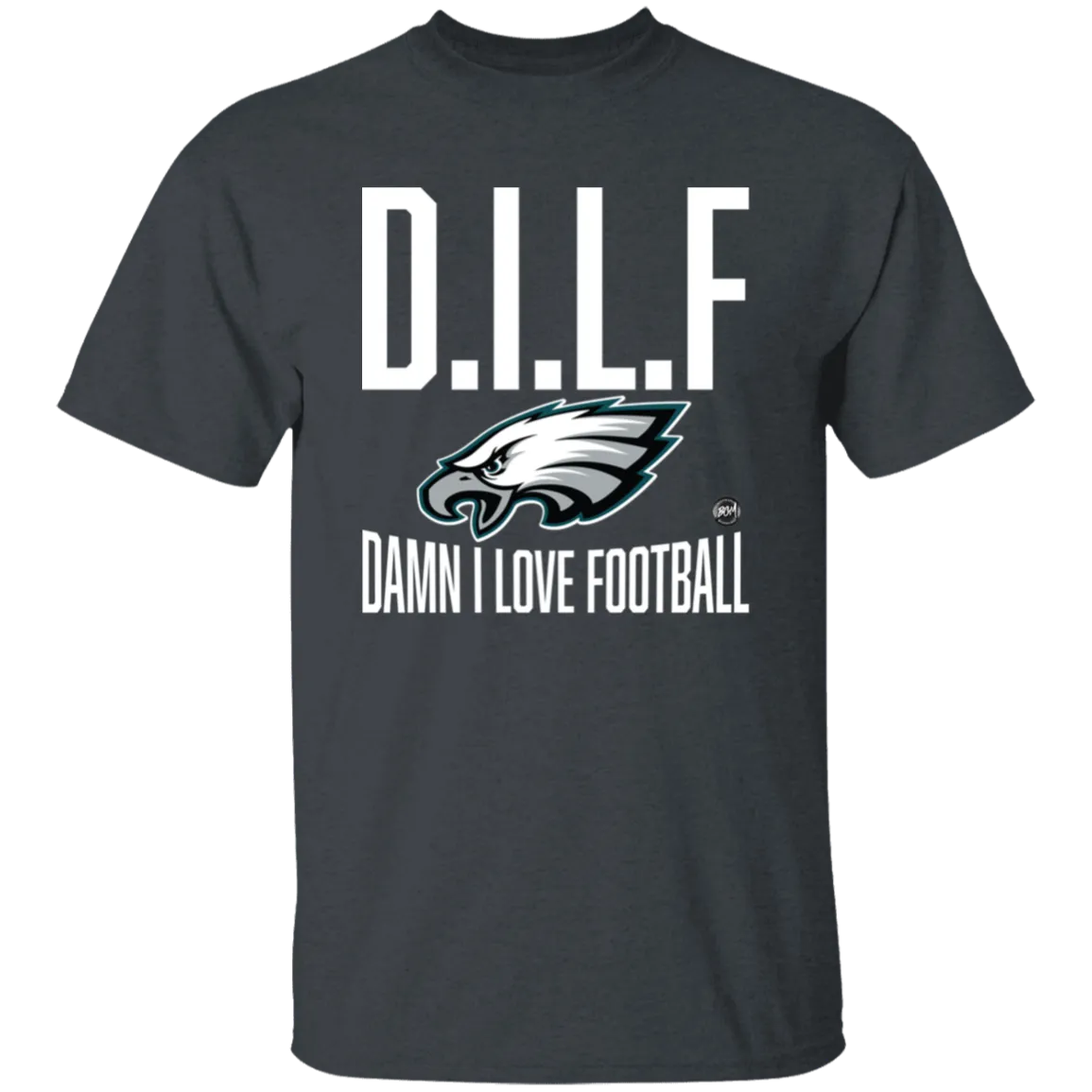 D.I.L.F | Damn I Love Football T-Shirt | www.BleedGreenMafia.com