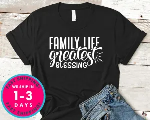 Family Life Greatest Blessing