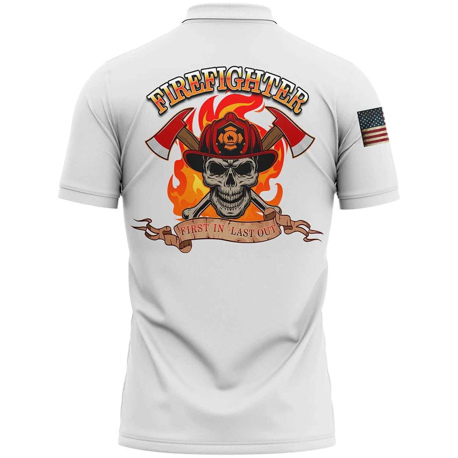 Firefighter First In Last Out Custom White American Patriot Name Golf Polo Shirt