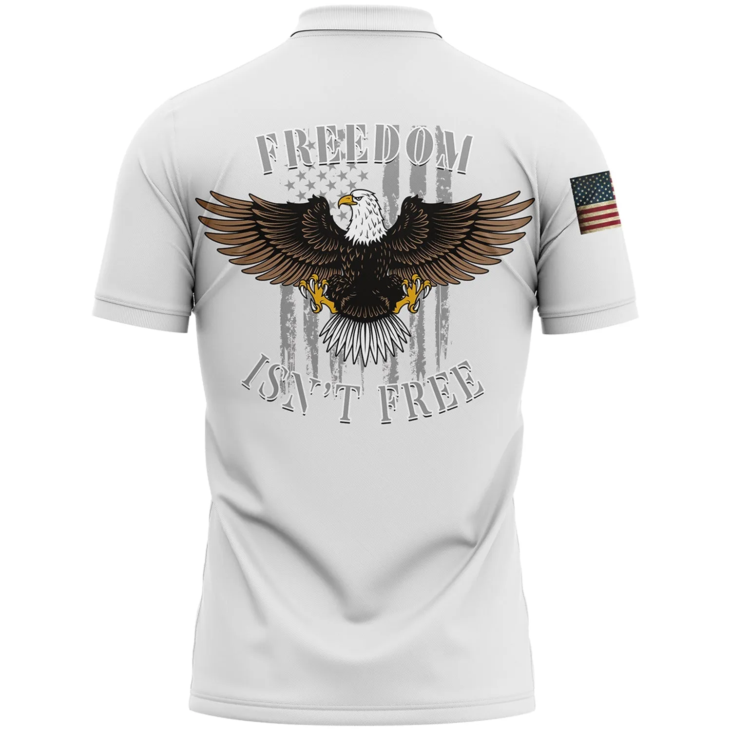 Freedom Isn't Free Custom White Eagle American Patriot Name Golf Polo Shirt