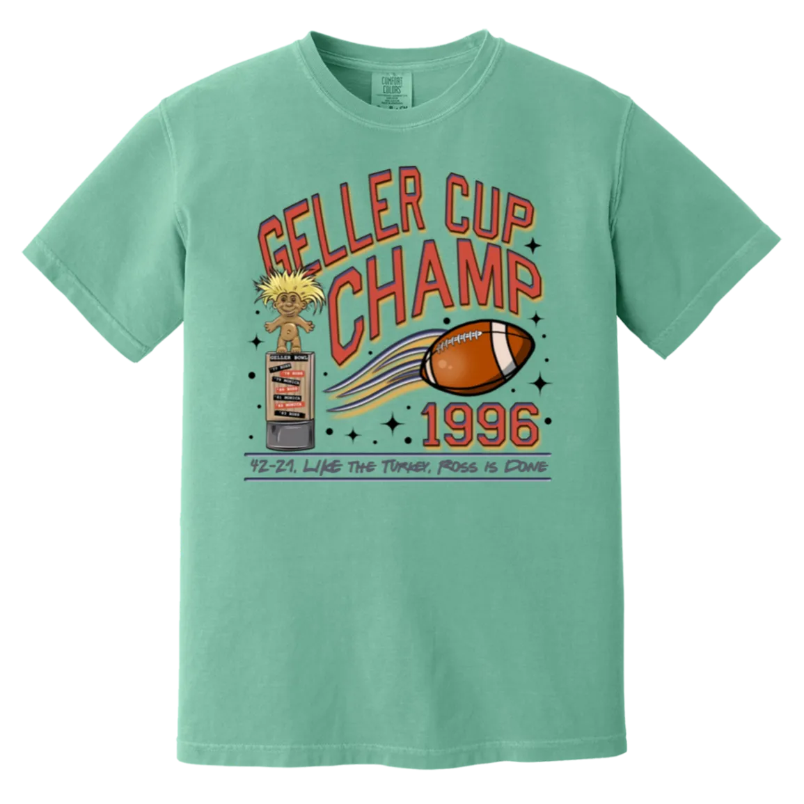 Friends Geller Cup Champion Comfort Colors T-Shirt – Perfect for Thanksgiving and Football Season!