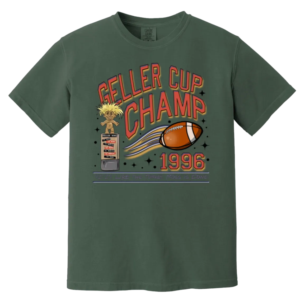 Friends Geller Cup Champion Comfort Colors T-Shirt – Perfect for Thanksgiving and Football Season!