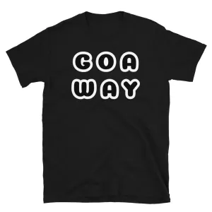 Goa Way Novelty T-Shirt