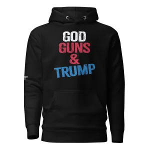 God Guns and Trump Hoodie
