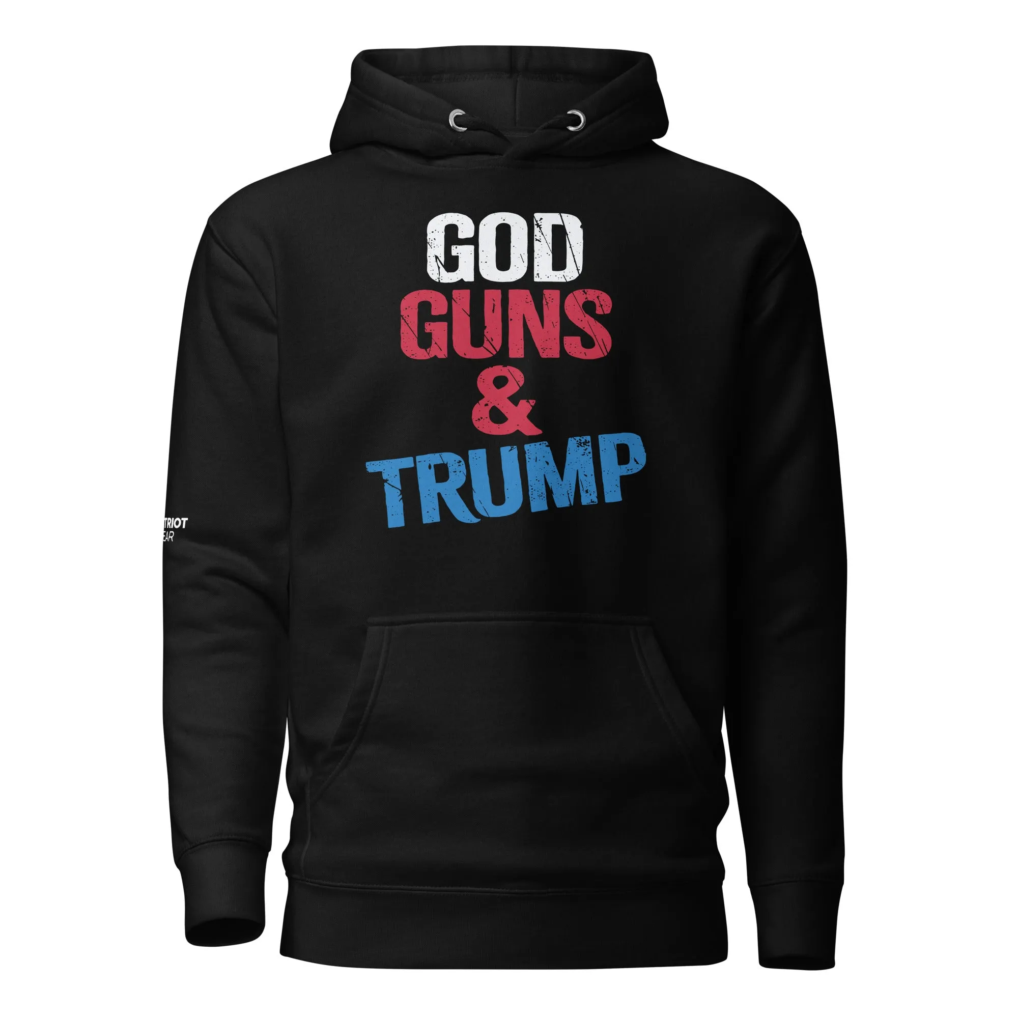 God Guns and Trump Hoodie