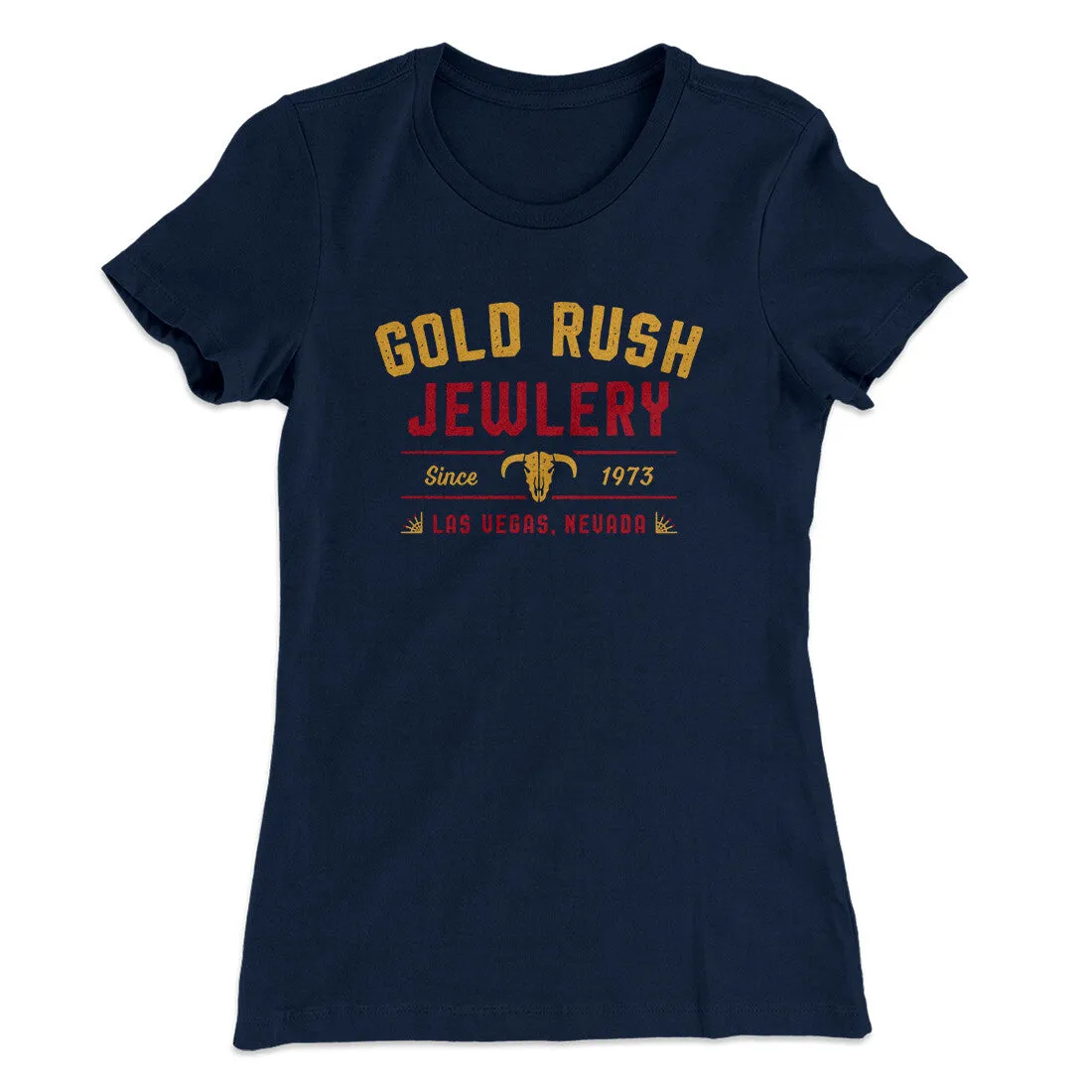 Gold Rush Jewelry Women's T-Shirt