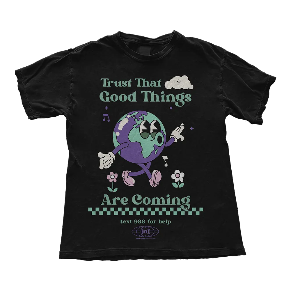 Good Things Are Coming