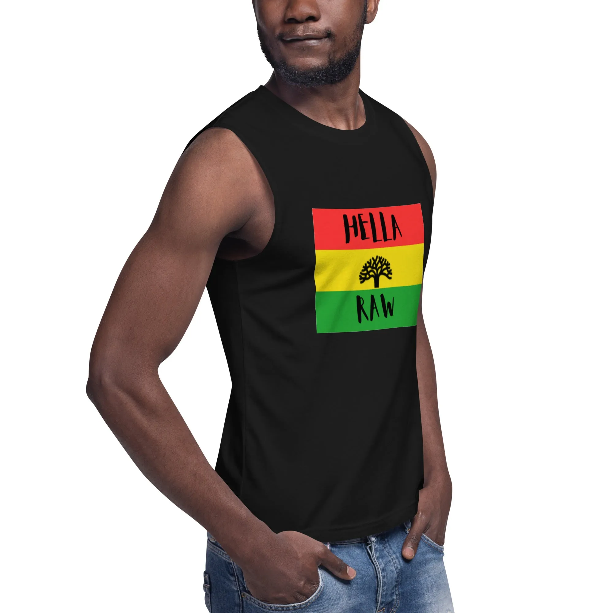 Hella Raw Roots  Muscle Shirt