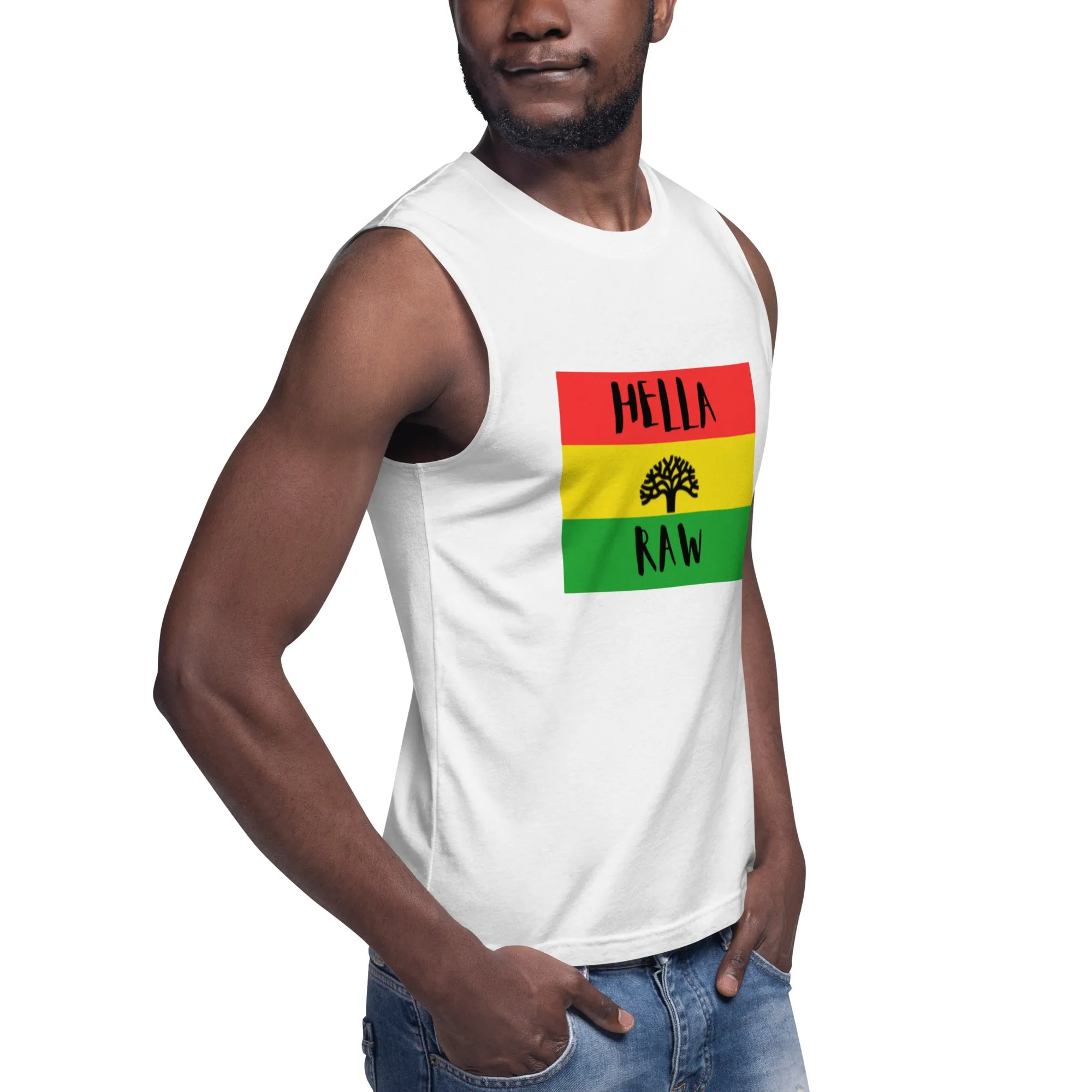 Hella Raw Roots  Muscle Shirt