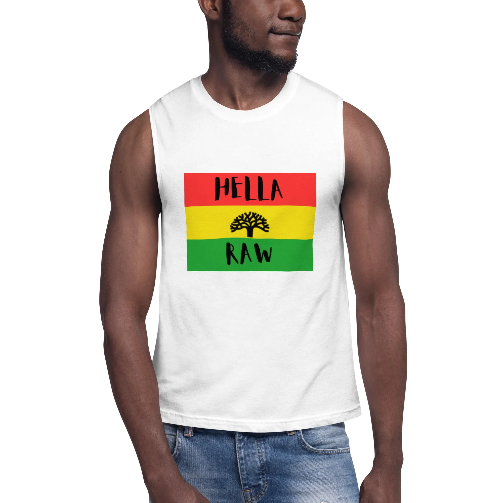 Hella Raw Roots  Muscle Shirt