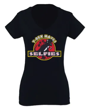 Hilarious Funny Cool Graphic T Rex Dinosaur Hates Selfies no Like For Women V neck fitted T Shirt
