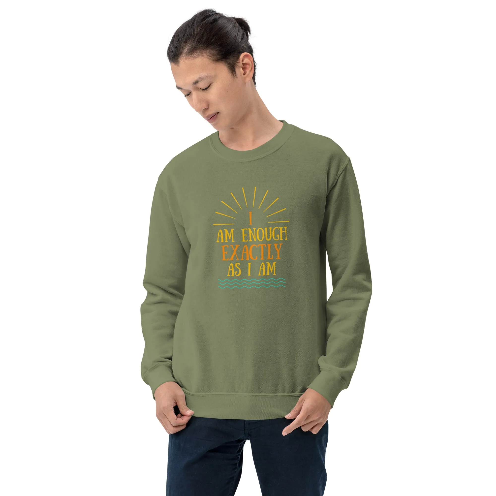 I AM ENOUGH EXACTLY AS I AM Vintage Inspirational Sweatshirt for Men
