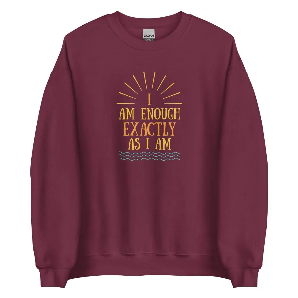 I AM ENOUGH EXACTLY AS I AM Vintage Inspirational Sweatshirt for Men