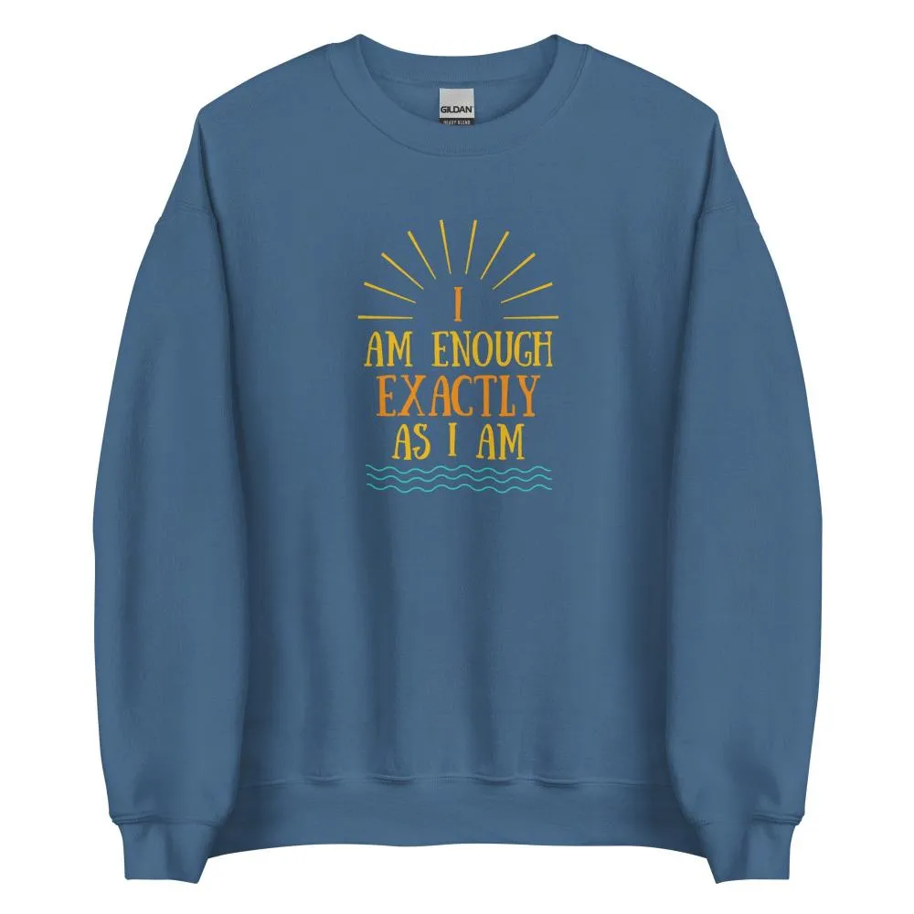 I AM ENOUGH EXACTLY AS I AM Vintage Inspirational Sweatshirt for Men