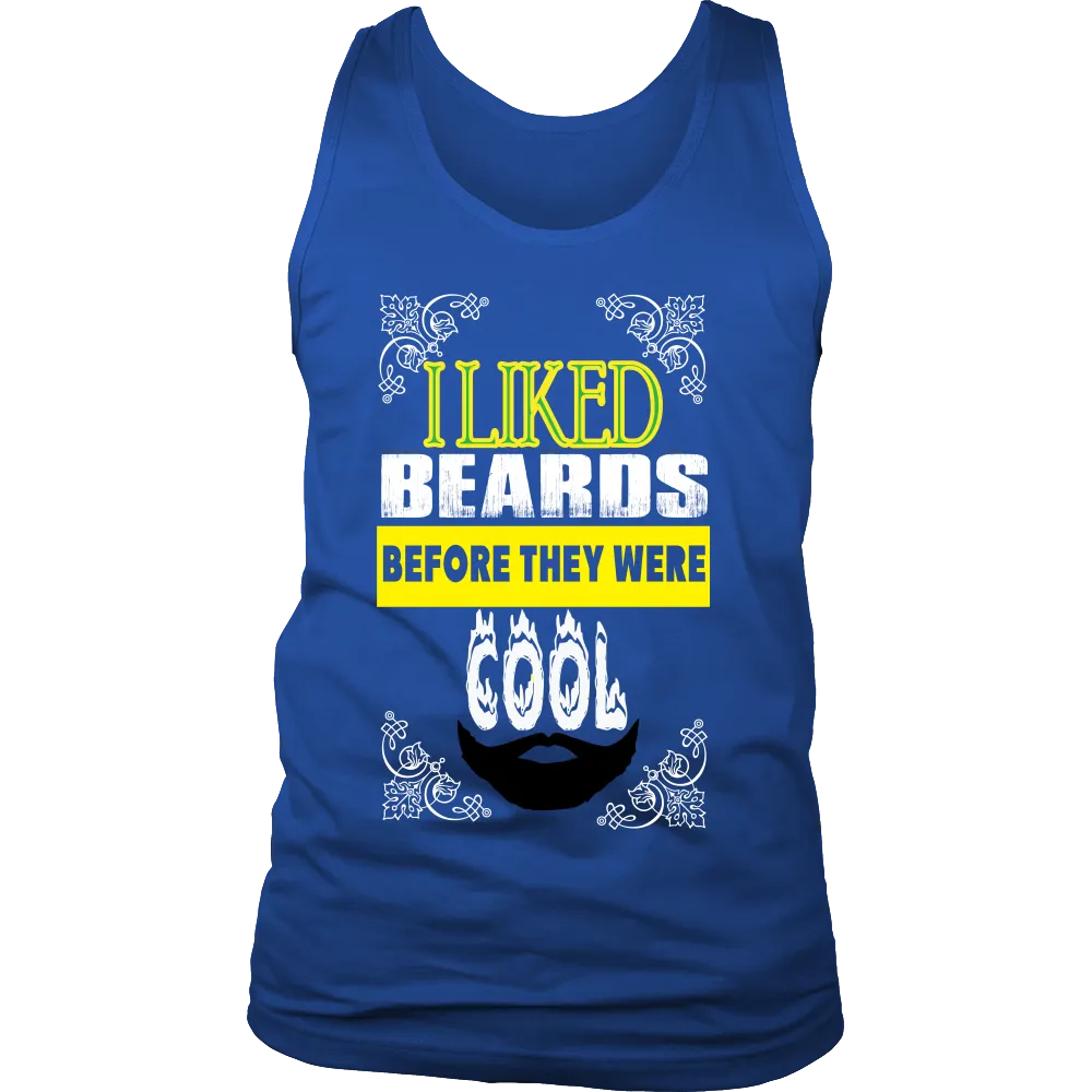 I Liked Beards Before They Were Cool 2