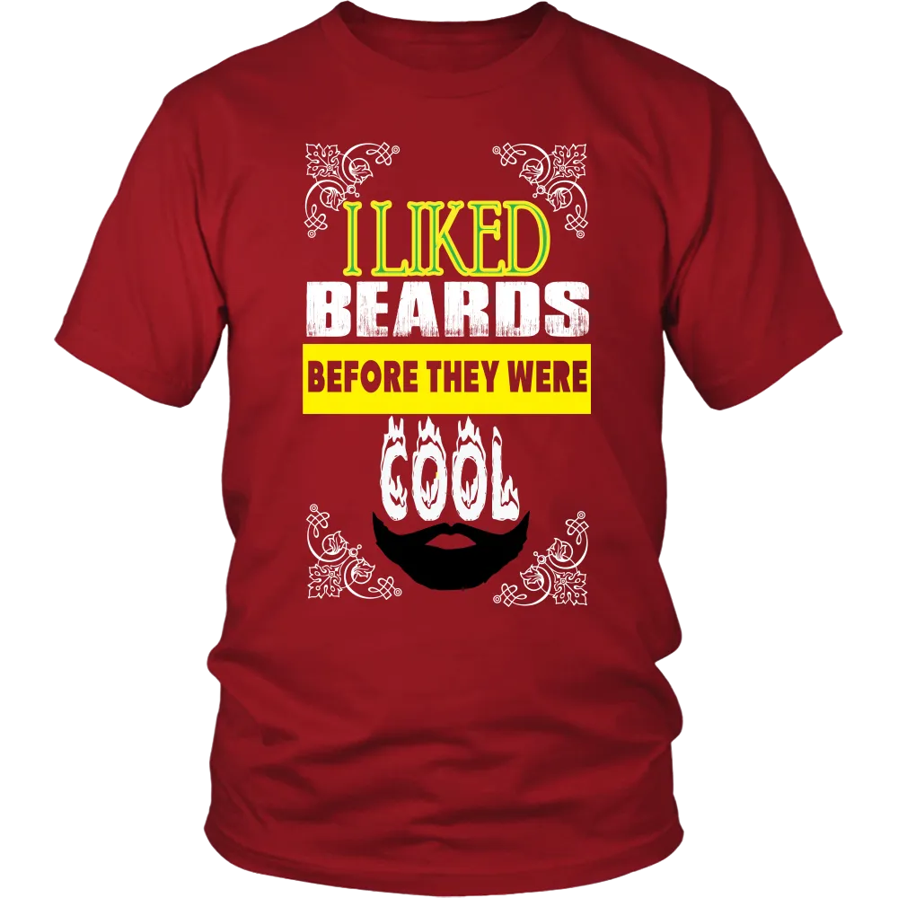 I Liked Beards Before They Were Cool 2
