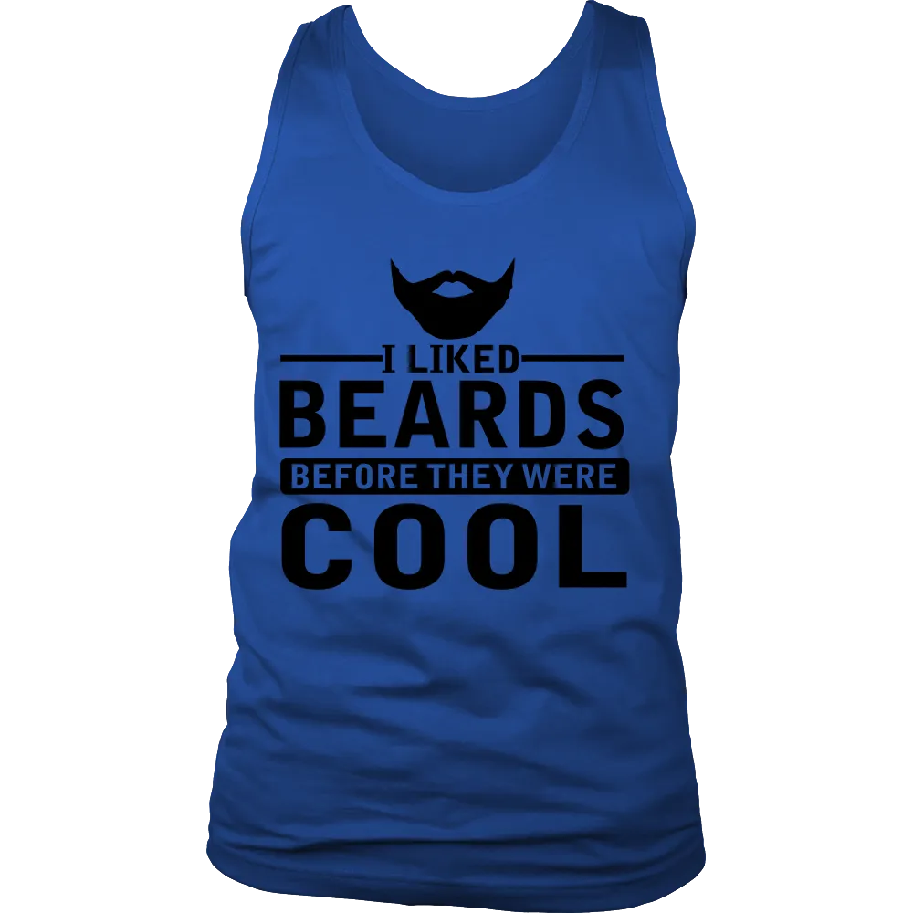 I Liked Beards Before They Were Cool