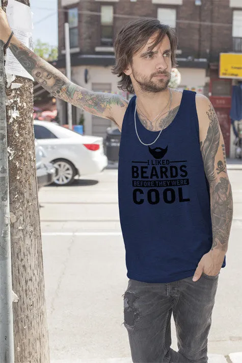I Liked Beards Before They Were Cool