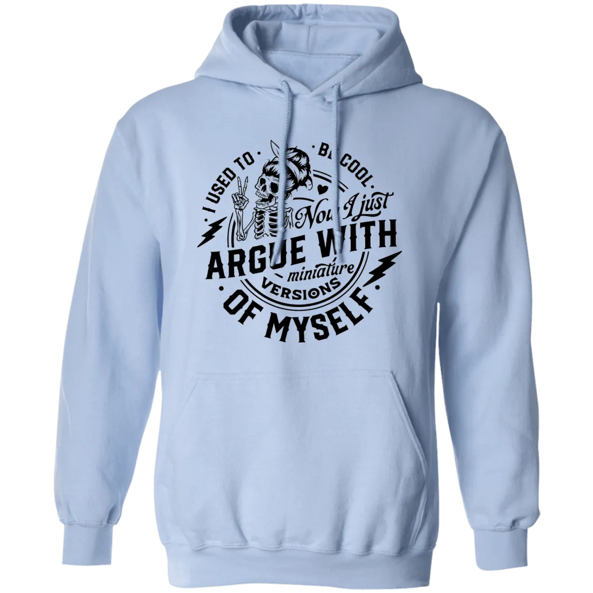 I used to be Cool Pullover Hoodie