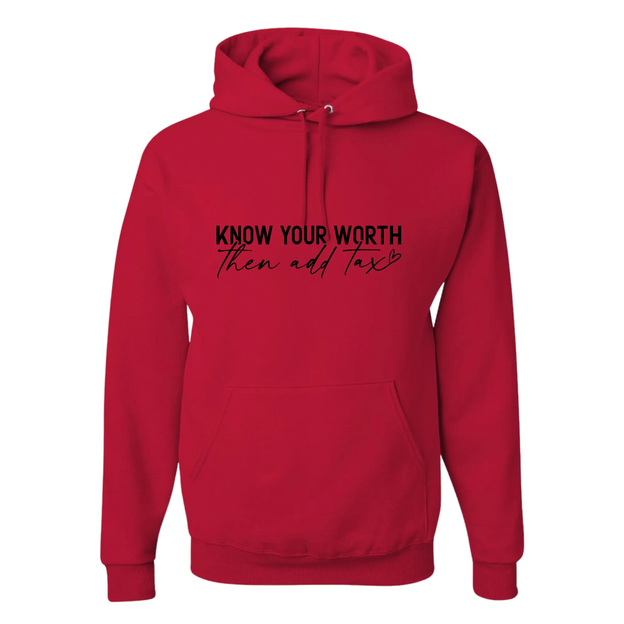 Know Your Worth Then Add Tax Top