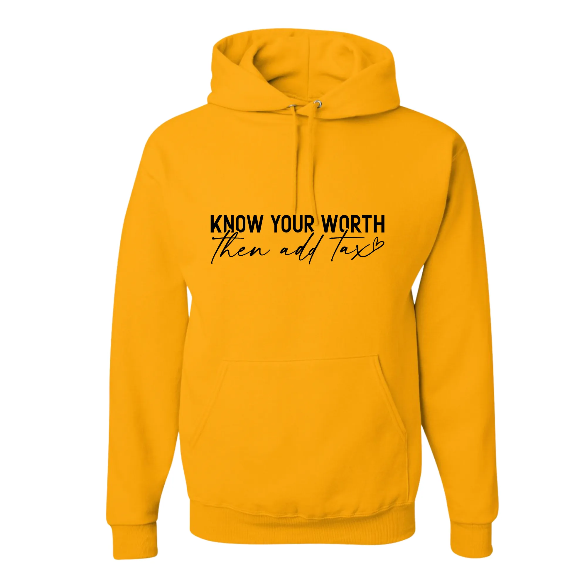 Know Your Worth Then Add Tax Top