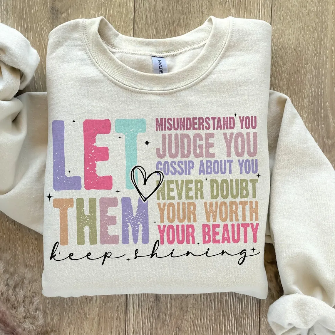 Let Them Keep Shining T-Shirt – Comfort Colors | Unisex Inspirational Tee | Positive Message Clothing