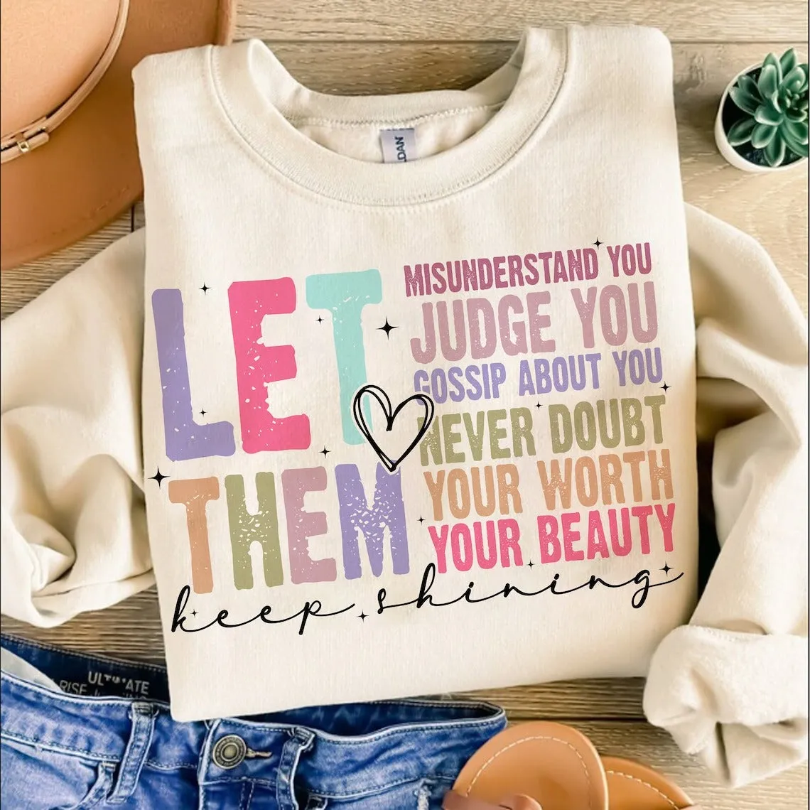 Let Them Keep Shining T-Shirt – Comfort Colors | Unisex Inspirational Tee | Positive Message Clothing