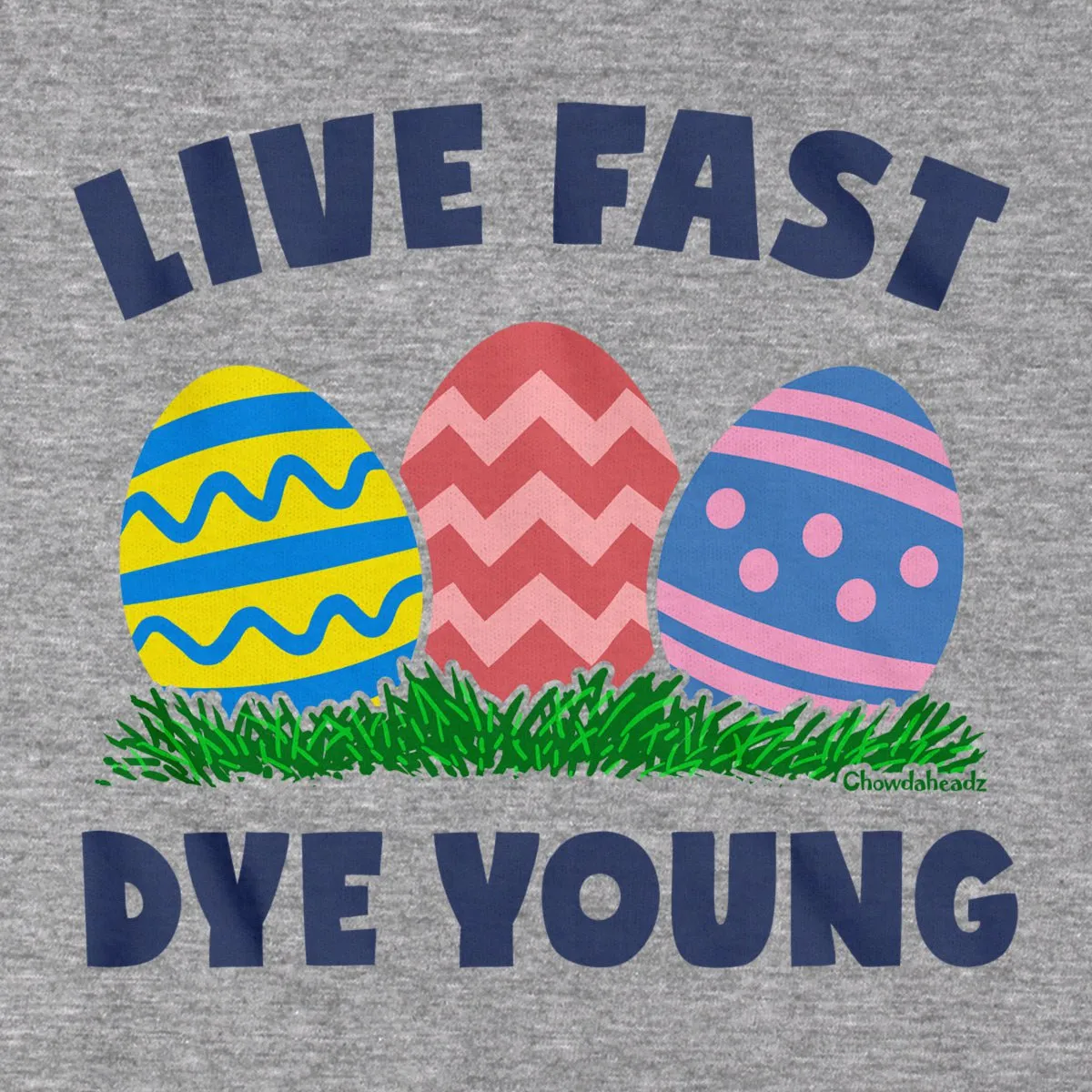 Live Fast Dye Young T-Shirt