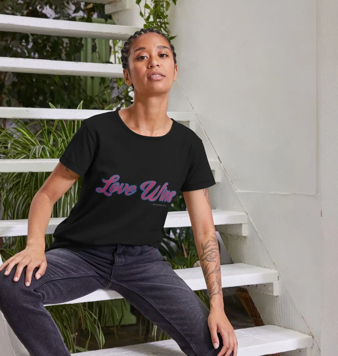 Love wins 100% organic women's stock tee . Free UK postage
