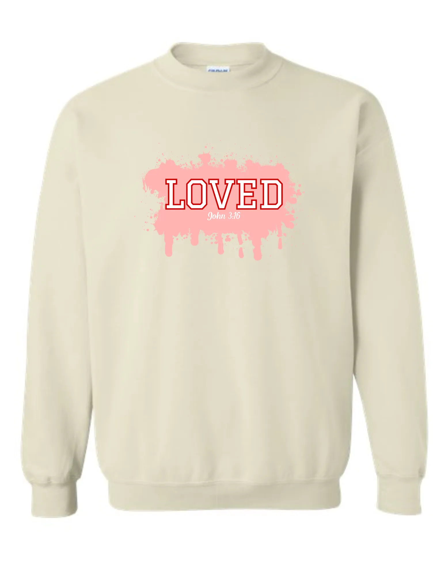 Loved - John 3:16 - crew neck sweatshirt