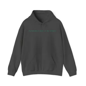 Marijuana Is Part Of My Budget Unisex Hooded Sweatshirt
