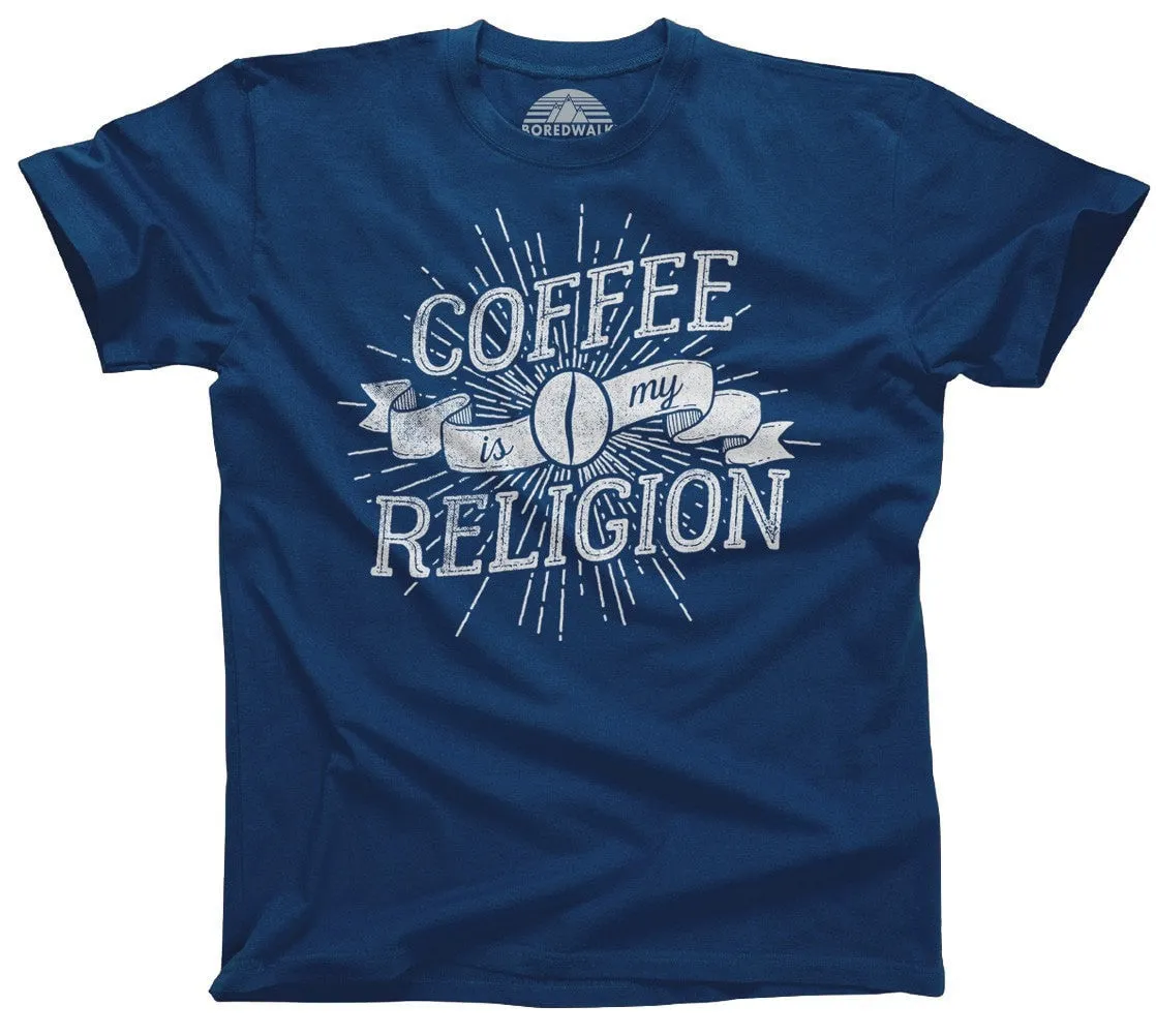 Men's Coffee Is My Religion T-Shirt