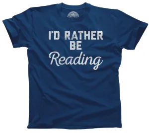 Men's I'd Rather Be Reading T-Shirt
