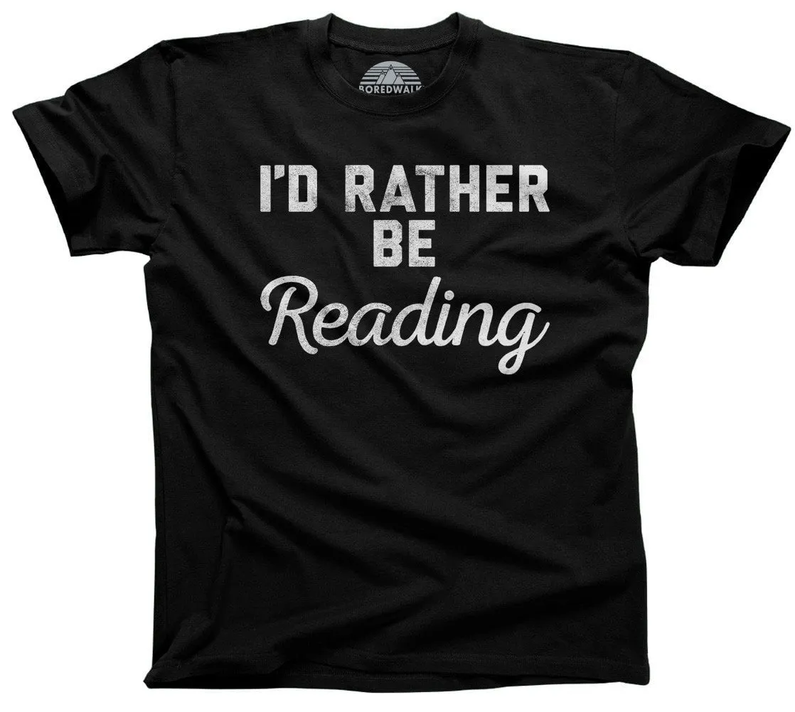 Men's I'd Rather Be Reading T-Shirt